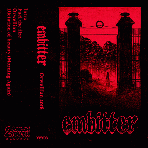 Embitter : Orwellian 2018